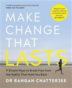 Make Chang... - RANGAN CHATTERJEE -  Książka z wysyłką do UK