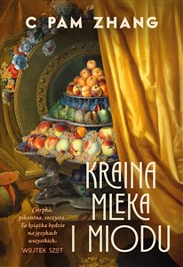 Obrazek Kraina mleka i miodu