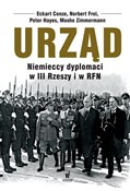 Książka : Urząd Niem... - Norbert Frei, Eckart Conze, Peter Hayes