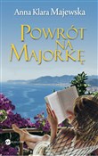 Polska książka : Powrót na ... - Anna Klara Majewska
