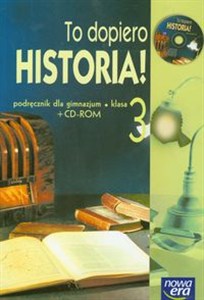 Obrazek To dopiero historia 3 Podręcznik z płytą CD Gimnazjum