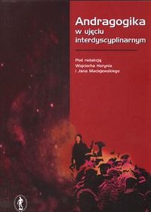 Picture of Andragogoika w ujęciu interdyscyplinarnym