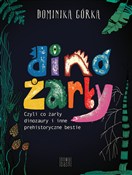 Zobacz : Dinożarły,... - Dominika Górka