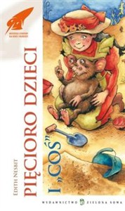 Obrazek Pięcioro dzieci i "coś"