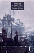 Opisać Wil... - Tomas Venclova -  books in polish 