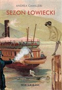 polish book : Sezon łowi... - Andrea Camilleri