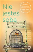 Nie jesteś... - Michelle Wildgen -  Książka z wysyłką do UK
