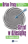 Strzał w d... - Brian Tracy -  foreign books in polish 