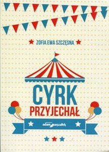 Obrazek Cyrk przyjechał
