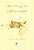 Złotniejąc... - Maria Konopnicka -  foreign books in polish 