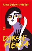 Książka : Darcie pie... - Anna Dziewit-Meller