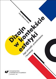 Picture of Dizajn w kontekście estetyki. Jego początki...
