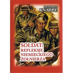 Picture of Soldat. Refleksje niemieckiego żołnierza w.3