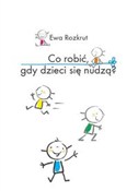 Książka : Co robić, ... - Ewa Rozkrut