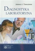 Diagnostyk... - Jeremiasz J. Tomaszewski -  Książka z wysyłką do UK