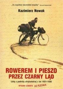 Obrazek Rowerem i pieszo przez Czarny Ląd Listy z podróży afrykańskiej z lat 1931-1936