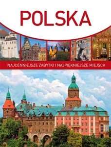 Obrazek Polska Najcenniejsze zabytki i najpiękniejsze miejsca