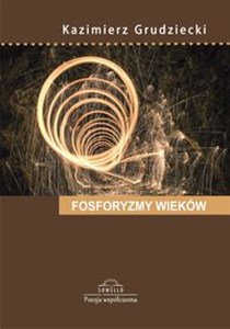 Obrazek Fosforyzmy wieków