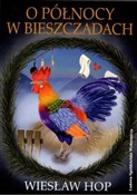Polska książka : O północy ... - Wiesław Hop