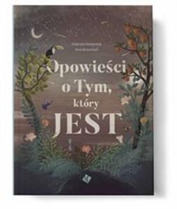 Obrazek Opowieści o Tym, który JEST