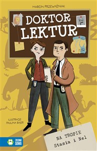 Obrazek Doktor Lektur Na tropie Stasia i Nel
