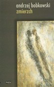 Zmierzch - Andrzej Bobkowski -  books in polish 