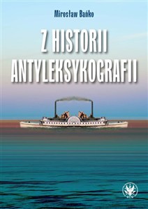 Obrazek Z historii antyleksykografii
