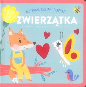 Picture of Zwierzątka. Dotykam, czytam, poznaję