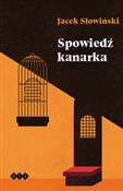 Zobacz : Spowiedź k... - Jacek Słowiński