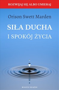 Obrazek Siła ducha i spokój życia