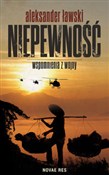 Zobacz : Niepewność... - Aleksander Ławski