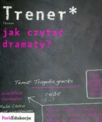 Książka : Trener Jak... - Tomasz Macios
