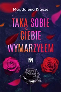 Obrazek Taką sobie ciebie wymarzyłem