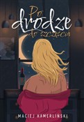 polish book : Po drodze ... - Maciej Hamerliński