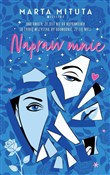 Polska książka : Napraw mni... - Marta Mituta