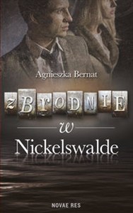 Obrazek Zbrodnie w Nickelswalde