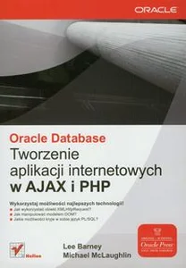 Obrazek Oracle Database Tworzenie aplikacji internetowych w AJAX i PHP