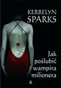 Książka : Jak poślub... - Kerrelyn Sparks