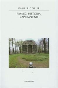 Obrazek Pamięć historia zapomnienie