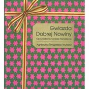 Gwiazda Do... - Agnieszka Śmigielska-Wyleżoł -  Książka z wysyłką do UK