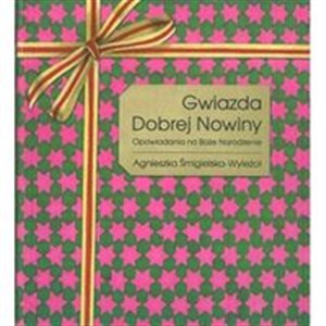 Picture of Gwiazda Dobrej Nowiny Opowiadania na Boże Narodzenie