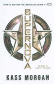 Supernova - Kass Morgan -  foreign books in polish 