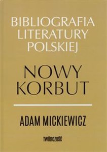 Picture of Nowy Korbut Adam Mickiewicz Twórczość