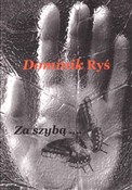 Zobacz : Za szybą..... - Dominik Ryś