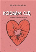 Kocham cię... - Monika Sawicka -  books from Poland