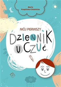 Obrazek Mój pierwszy dziennik uczuć