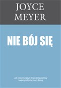 Zobacz : Nie bój si... - Joyce Meyer
