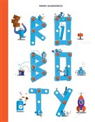 Roboty - Paweł Kłudkiewicz -  books from Poland