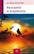 Zobacz : Nauczanie ... - Alojzy Henel