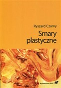 Książka : Smary plas... - Ryszard Czarny